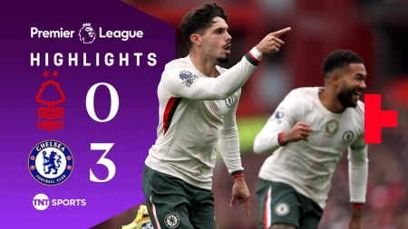 خلاصه بازی ناتینگهام فارست 0-3 چلسی