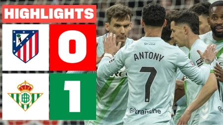 خلاصه بازی اتلتیکومادرید 0-1 رئال بتیس